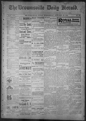 Primary view of object titled 'The Brownsville Daily Herald. (Brownsville, Tex.), Vol. 8, No. 92, Ed. 1, Wednesday, October 18, 1899'.