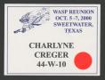 Text: [WASP Reunion Name Tag: Charlyne Creger]