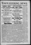 Newspaper: Waco Evening News. (Waco, Tex.), Vol. 1, No. 16, Ed. 1, Wednesday, Au…