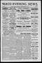 Newspaper: Waco Evening News. (Waco, Tex.), Vol. 1, No. 58, Ed. 1, Tuesday, Sept…