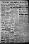 Newspaper: Waco Evening News. (Waco, Tex.), Vol. 1, No. 138, Ed. 1, Wednesday, D…