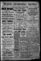 Newspaper: Waco Evening News. (Waco, Tex.), Vol. 1, No. 204, Ed. 1, Wednesday, M…