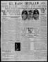 Primary view of El Paso Herald (El Paso, Tex.), Ed. 1, Monday, April 18, 1910