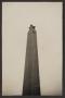 Thumbnail image of item number 1 in: '[San Jacinto Monument]'.