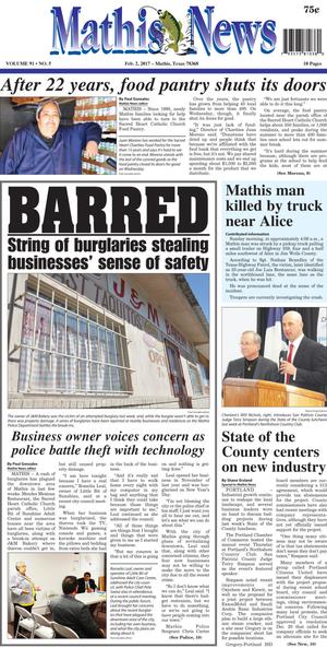 Primary view of Mathis News (Mathis, Tex.), Vol. 91, No. 5, Ed. 1 Thursday, February 2, 2017