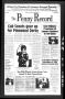 Newspaper: The Penny Record (Bridge City, Tex.), Vol. 36, No. 34, Ed. 1 Wednesda…