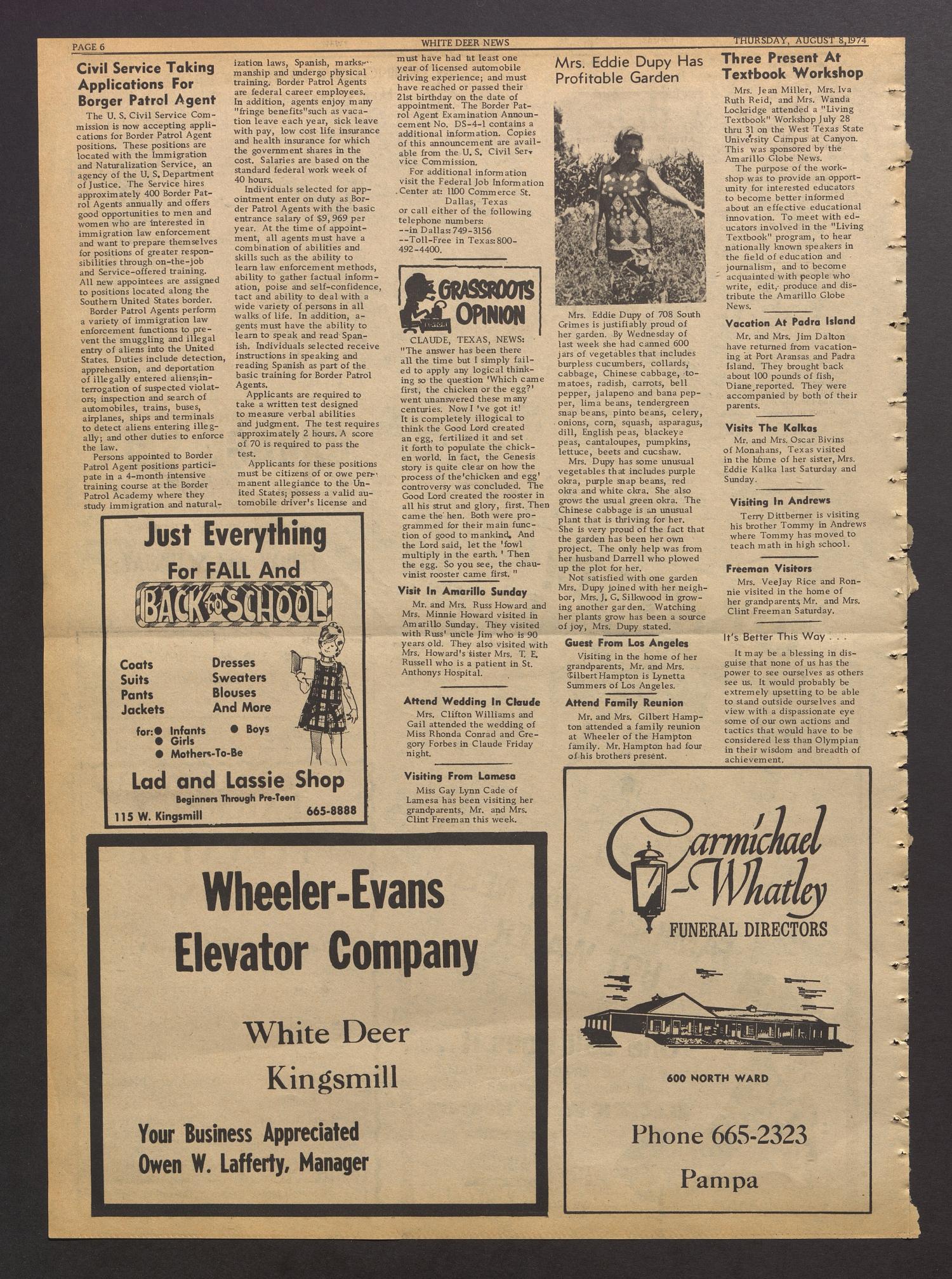 White Deer News (White Deer, Tex.), Vol. 15, No. 24, Ed. 1 Thursday, August 8, 1974
                                                
                                                    [Sequence #]: 6 of 8
                                                