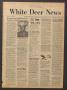 Newspaper: White Deer News (White Deer, Tex.), Vol. 16, No. 47, Ed. 1 Thursday, …