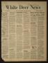 Newspaper: White Deer News (White Deer, Tex.), Vol. 18, No. 29, Ed. 1 Thursday, …