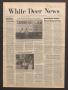 Newspaper: White Deer News (White Deer, Tex.), Vol. 25, No. 21, Ed. 1 Thursday, …