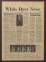 Newspaper: White Deer News (White Deer, Tex.), Vol. 22, No. 4, Ed. 1 Thursday, A…