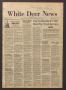 Newspaper: White Deer News (White Deer, Tex.), Vol. 22, No. 7, Ed. 1 Thursday, M…