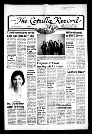 Primary view of object titled 'The Cotulla Record (Cotulla, Tex.), No. 28, Ed. 1 Thursday, November 26, 1981'.