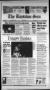 Newspaper: The Baytown Sun (Baytown, Tex.), Vol. 75, No. 303, Ed. 1 Tuesday, Oct…