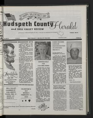 Primary view of object titled 'Hudspeth County Herald and Dell Valley Review (Dell City, Tex.), Vol. 43, No. 23, Ed. 1 Friday, February 11, 2000'.