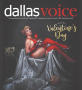 Newspaper: Dallas Voice (Dallas, Tex.), Vol. 35, No. 40, Ed. 1 Friday, February …
