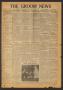 Primary view of The Groom News (Groom, Tex.), Vol. 13, No. 51, Ed. 1 Thursday, February 16, 1939