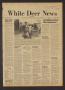 Newspaper: White Deer News (White Deer, Tex.), Vol. 21, No. 30, Ed. 1 Thursday, …