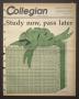 Newspaper: Collegian (Hurst, Tex.), Vol. 2, No. 10, Ed. 1 Wednesday, November 29…