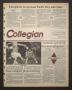 Thumbnail image of item number 1 in: 'Collegian (Hurst, Tex.), Vol. 3, No. 23, Ed. 1 Wednesday, April 17, 1991'.