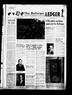 Primary view of object titled 'The Ballinger Ledger (Ballinger, Tex.), Vol. 88, No. 84, Ed. 1 Monday, April 20, 1970'.