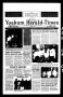 Primary view of Yoakum Herald-Times (Yoakum, Tex.), Vol. 109, No. 14, Ed. 1 Wednesday, April 4, 2001