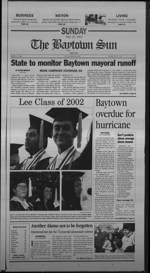 Primary view of The Baytown Sun (Baytown, Tex.), Vol. 80, No. 181, Ed. 1 Sunday, May 26, 2002
