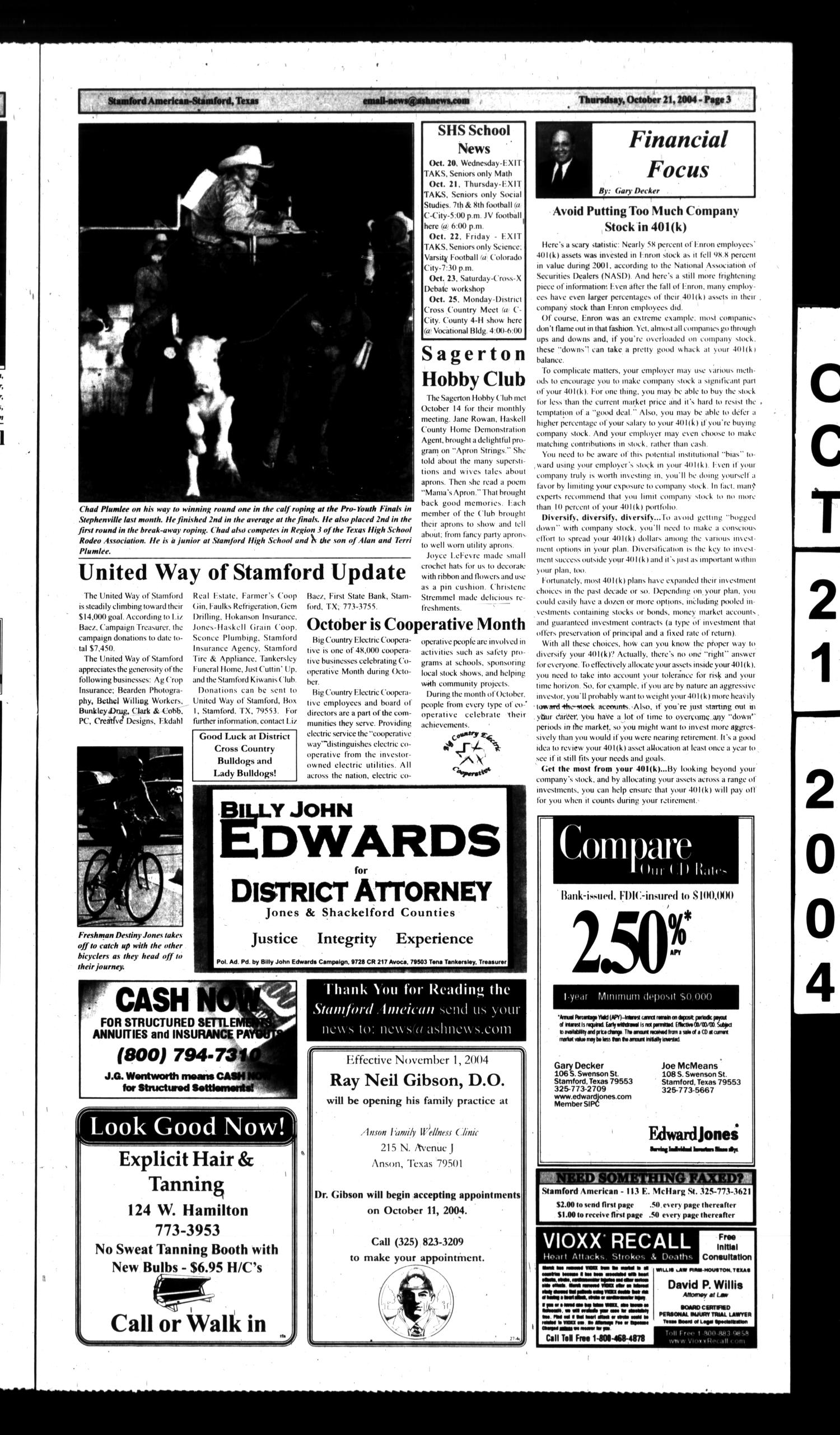 Stamford American (Stamford, Tex.), Vol. 83, No. 29, Ed. 1 Thursday, October 21, 2004
                                                
                                                    [Sequence #]: 3 of 10
                                                