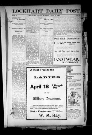 Primary view of object titled 'Lockhart Daily Post. (Lockhart, Tex.), Vol. 1, No. 71, Ed. 1 Monday, April 15, 1901'.
