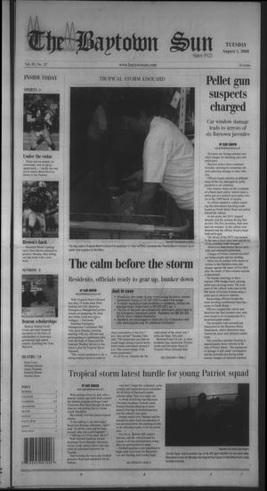 Primary view of object titled 'The Baytown Sun (Baytown, Tex.), Vol. 88, No. 217, Ed. 1 Tuesday, August 5, 2008'.