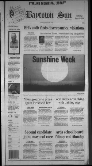 Primary view of object titled 'The Baytown Sun (Baytown, Tex.), Vol. 85, No. 93, Ed. 1 Sunday, March 12, 2006'.