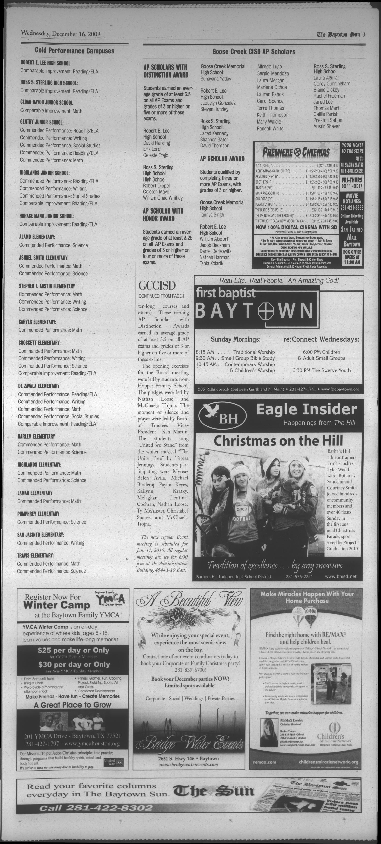 The Baytown Sun (Baytown, Tex.), Vol. 89, No. 321, Ed. 1 Wednesday, December 16, 2009
                                                
                                                    [Sequence #]: 3 of 14
                                                