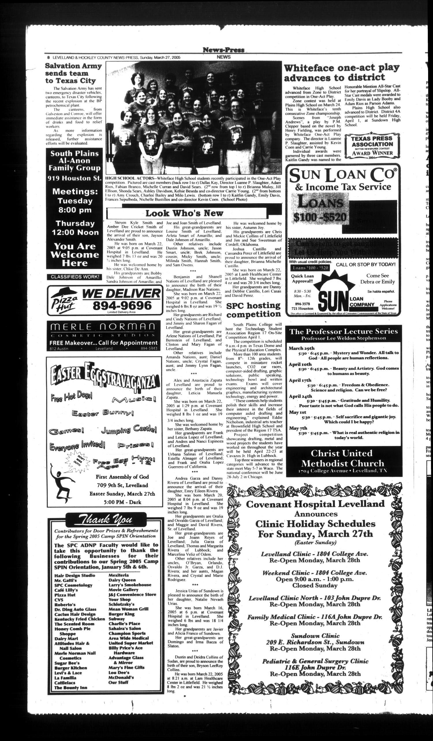 Levelland and Hockley County News-Press (Levelland, Tex.), Vol. 27, No. 103, Ed. 1 Sunday, March 27, 2005
                                                
                                                    [Sequence #]: 8 of 16
                                                