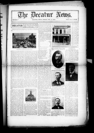 Primary view of object titled 'The Decatur News. (Decatur, Tex.), Vol. 22, No. 6, Ed. 2 Friday, November 21, 1902'.