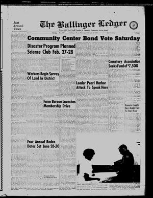 Primary view of object titled 'The Ballinger Ledger (Ballinger, Tex.), Vol. [75], No. 35, Ed. 1 Thursday, February 22, 1962'.
