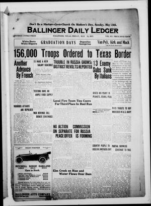 Primary view of object titled 'Ballinger Daily Ledger (Ballinger, Tex.), Vol. 12, Ed. 1 Friday, May 11, 1917'.