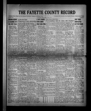 Primary view of object titled 'The Fayette County Record (La Grange, Tex.), Vol. 25, No. 63, Ed. 1 Friday, June 6, 1947'.