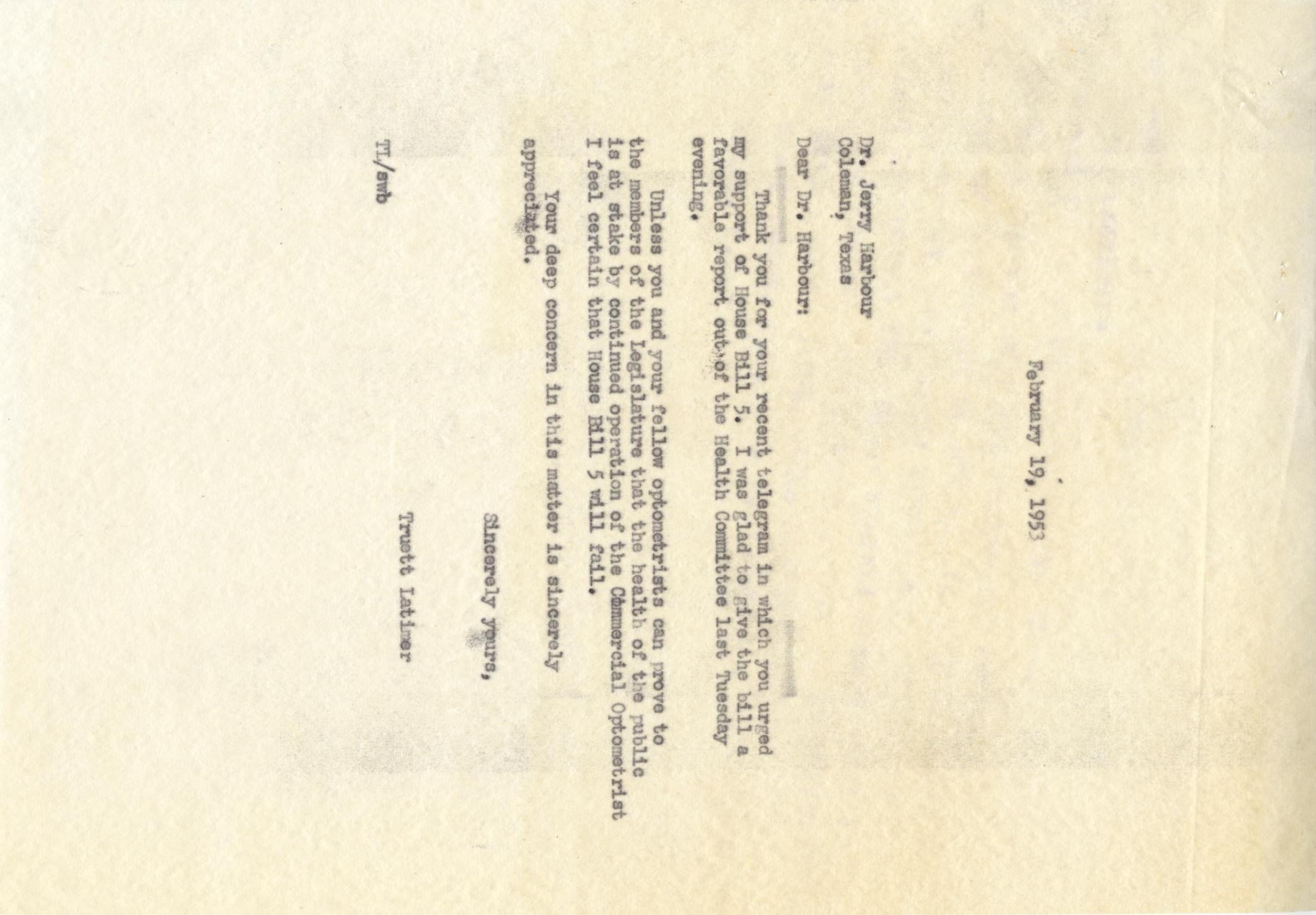 [Letter from Truett Latimer to Jerry Harbour, February 19, 1953]
                                                
                                                    [Sequence #]: 1 of 1
                                                
