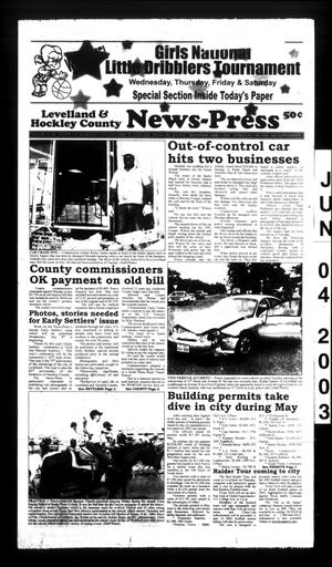 Primary view of object titled 'Levelland and Hockley County News-Press (Levelland, Tex.), Vol. 26, No. 19, Ed. 1 Wednesday, June 4, 2003'.