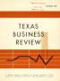 Primary view of Texas Business Review, Volume 41, Issue 3, March 1967