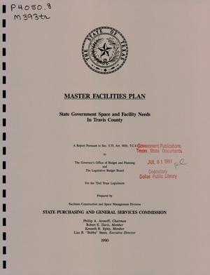 Primary view of object titled 'Master Facilities Plan: State Government Space and Facility Needs in Travis County'.