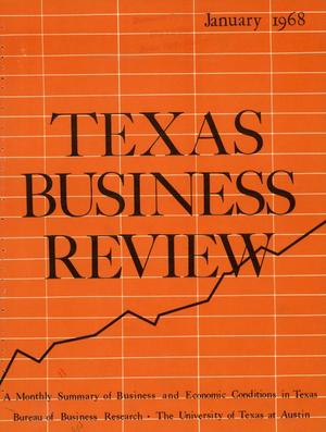 Primary view of object titled 'Texas Business Review, Volume 42, Issue 1, January 1968'.