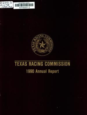 Primary view of object titled 'Texas Racing Commission Annual Report: 1990'.