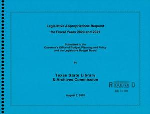 Primary view of object titled 'Texas State Library and Archives Commission Requests for Legislative Appropriations: 2020 and 2021'.