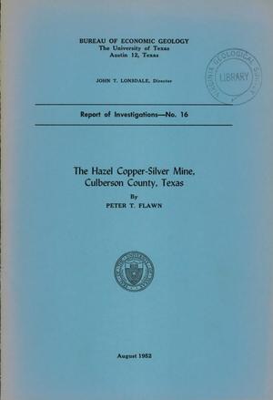Primary view of object titled 'The Hazel Copper-Silver Mine, Culberson County, Texas'.