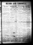 Thumbnail image of item number 1 in: 'Record and Chronicle. (Denton, Tex.), Vol. 29, No. 31, Ed. 1 Thursday, March 9, 1911'.