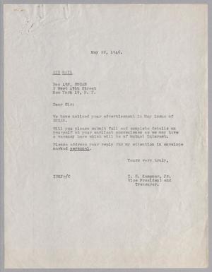 Primary view of object titled '[Letter from I. H. Kempner, Jr. to C. L. Bohannan, May 22, 1946]'.