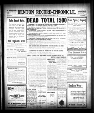 Primary view of object titled 'Denton Record-Chronicle. (Denton, Tex.), Vol. 15, No. 229, Ed. 1 Saturday, May 8, 1915'.