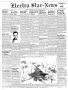 Newspaper: Electra Star-News (Electra, Tex.), Vol. 2, No. 16, Ed. 1 Thursday, Ja…