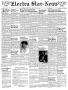 Newspaper: Electra Star-News (Electra, Tex.), Vol. 6, No. 20, Ed. 1 Thursday, Ap…